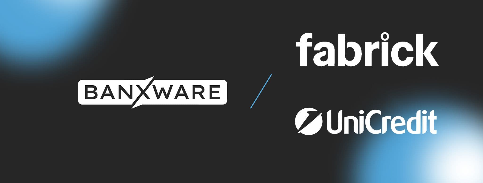 Banner UniCredit e Fabrick investono nella fintech Banxware